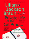 Cover image for The Private Life of the Cat Who...